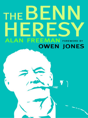 cover image of The Benn Heresy